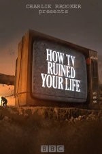 Watch How TV Ruined Your Life Afdah